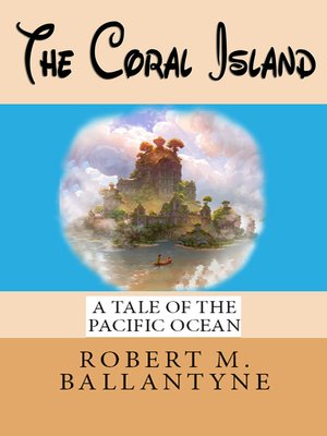 cover image of The Coral Island
